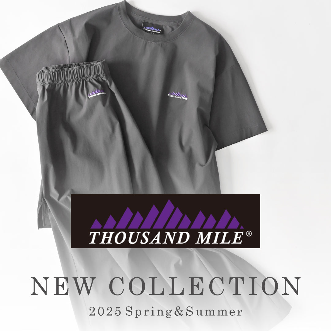 THOUSAND MILE(サウザンドマイル)の新作コレクション
